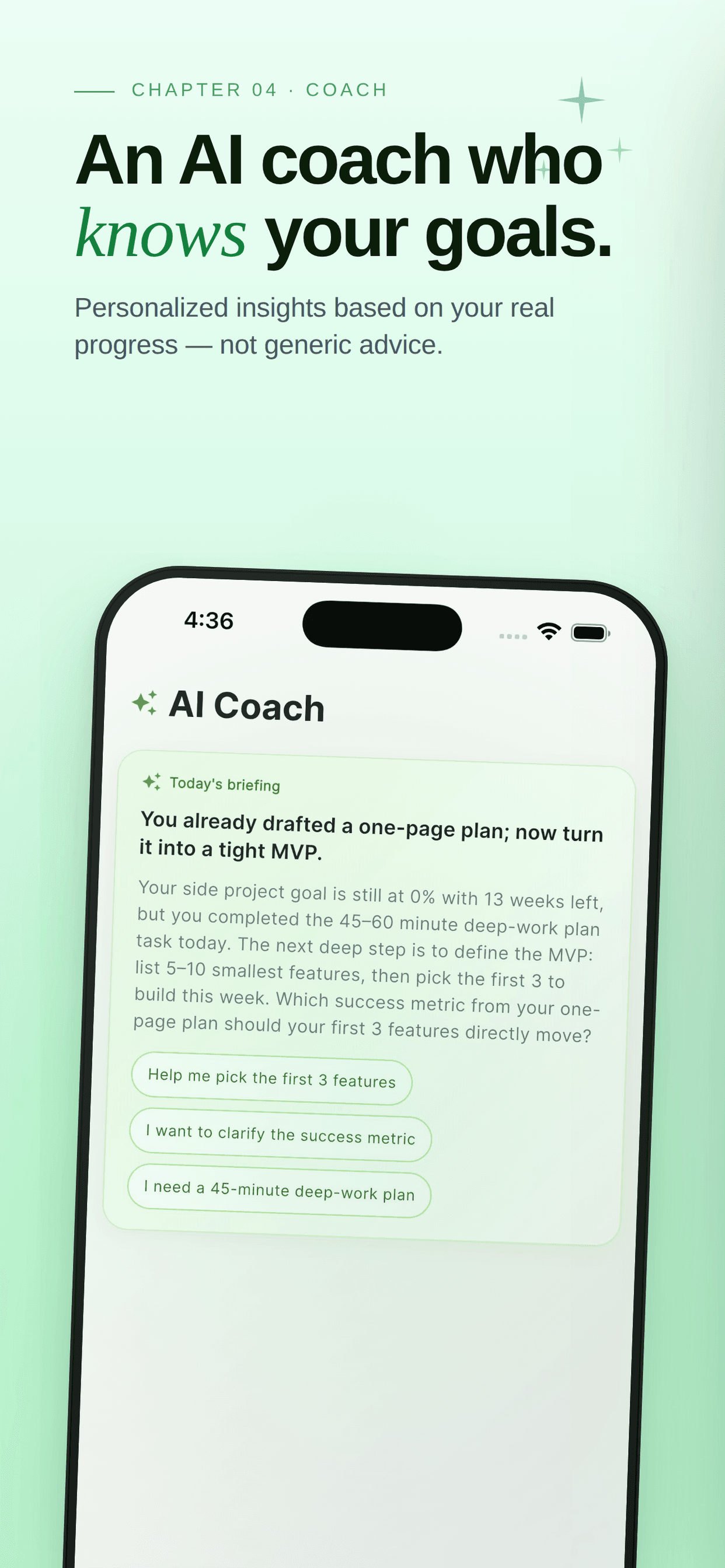 Chapter 04 · Coach — an AI coach who knows your goals. Personalized insights based on your real progress.
